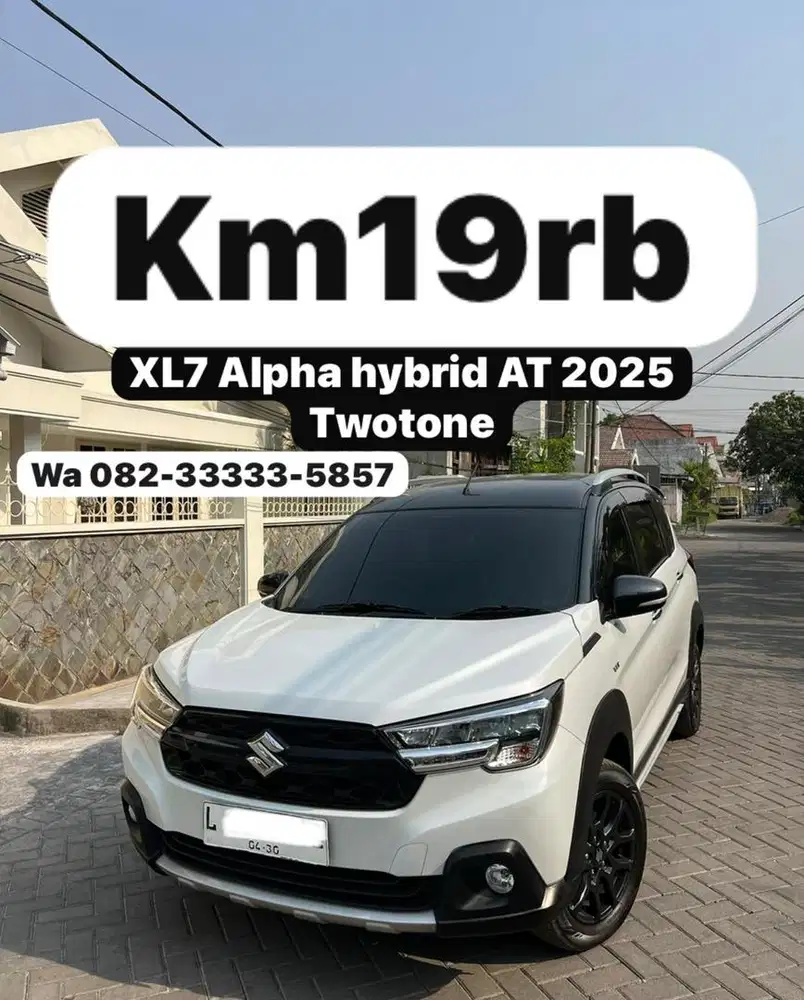 Km19rb XL7 alpha hybrid 2025 (L) tg1 dr baru full ori