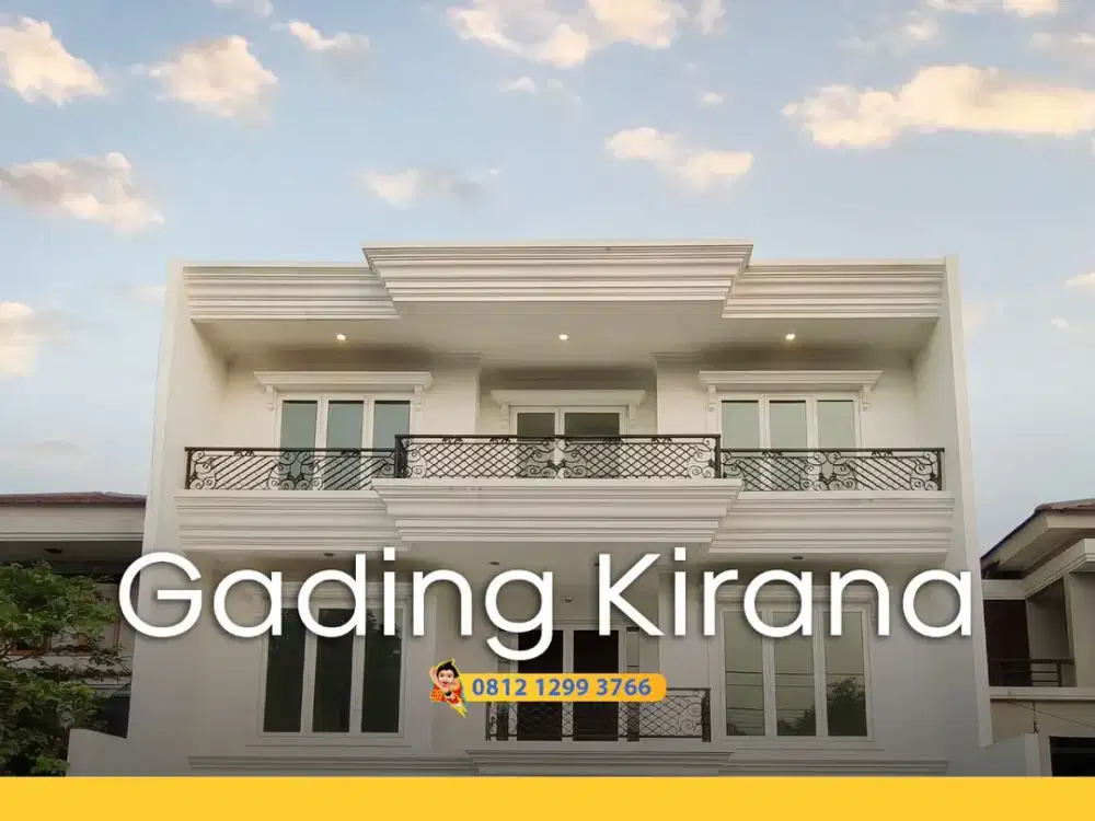 Rumah Cantik Gading Kirana 3 Lantai Full dekat Janur Elok Sunter