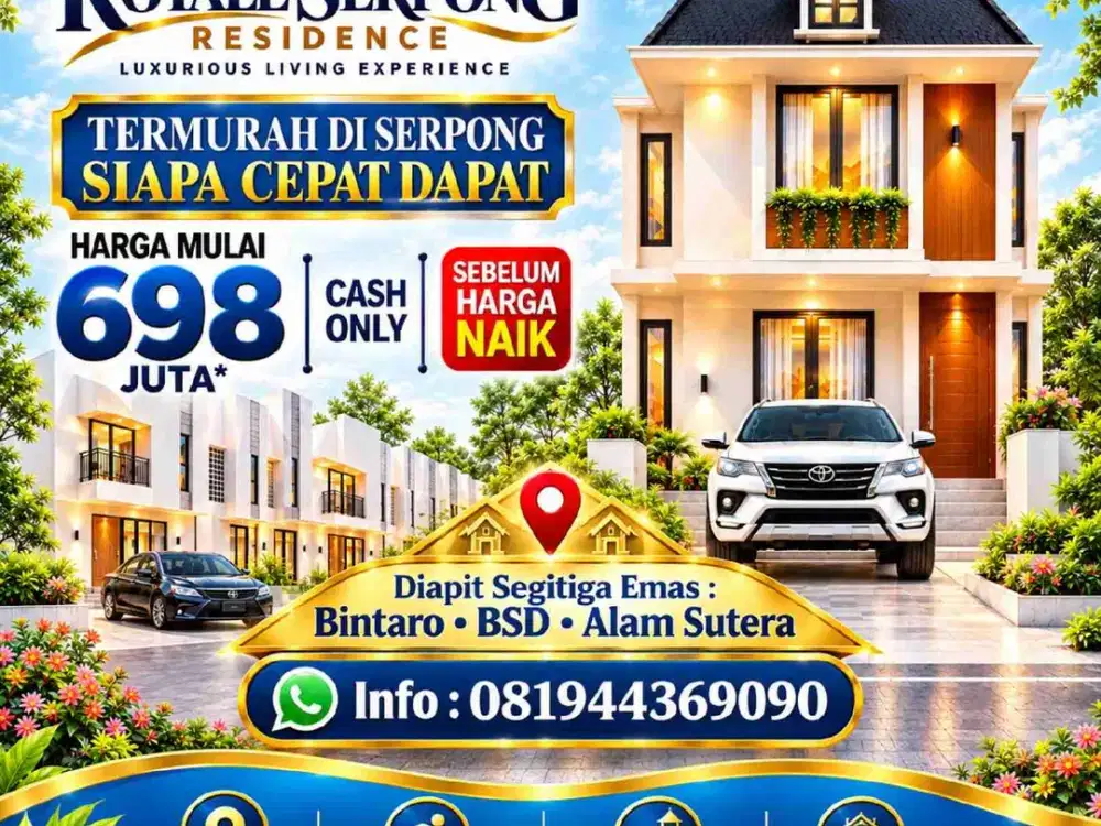 Royale Serpong Residence Rumah Termurah 2 Lantai Cluster Baru Launching Bintaro BSD Alam Sutera