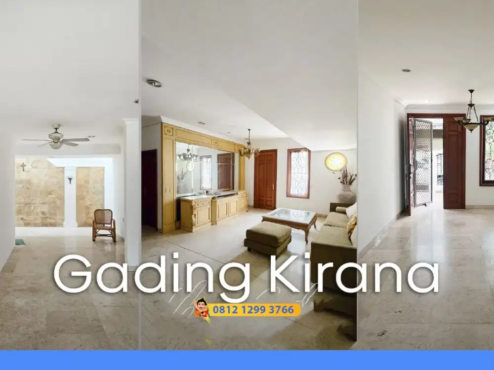 Jual BU! Rumah Standard Gading Kirana Kelapa Gading dekat Janur Elok Sunter