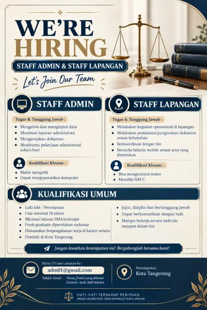 Dibutuhkan segera admin & staff lapangan Notaris PPAT