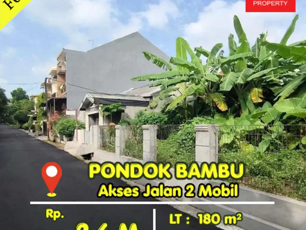 Dijual Cepat Tanah Kavling Pondok Bambu Jakarta Timur Lokasi Strategia Akses Jalan 2 Mobil