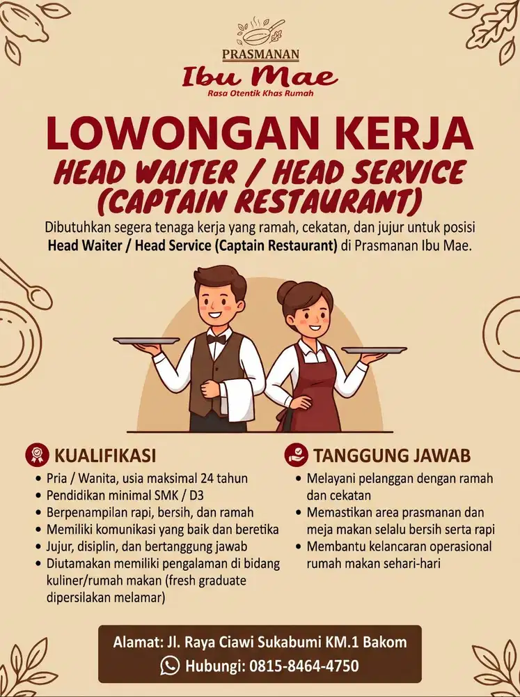 LOWONGAN KERJA: HEAD WAITER / HEAD SERVICE (CAPTAIN RESTAURANT)