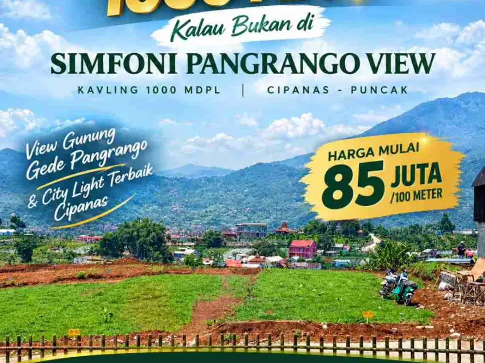 JUAL TANAH SHM MURAH CIPANAS VIEW GUNUNG PANGRANGO