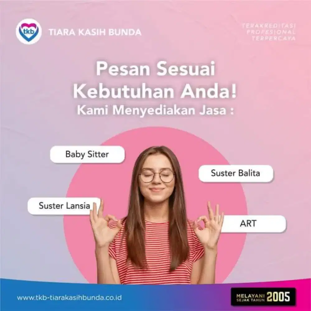 Banyak Job Baby Sitter ART & Perawat Lansia Terpercaya Terakreditasi