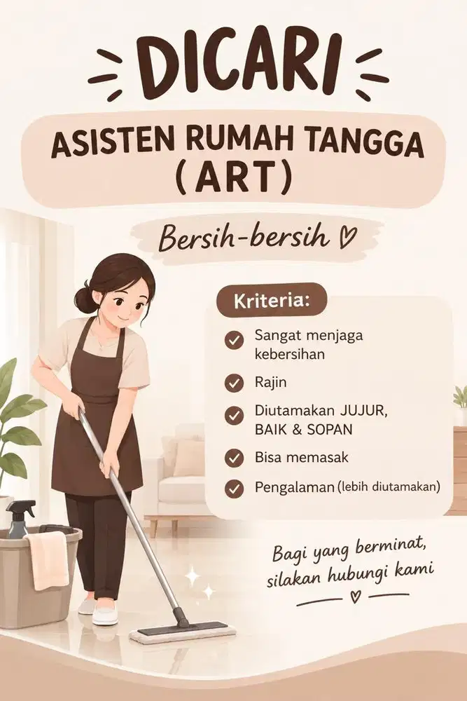 Dicari ART asisten rumah tangga PP