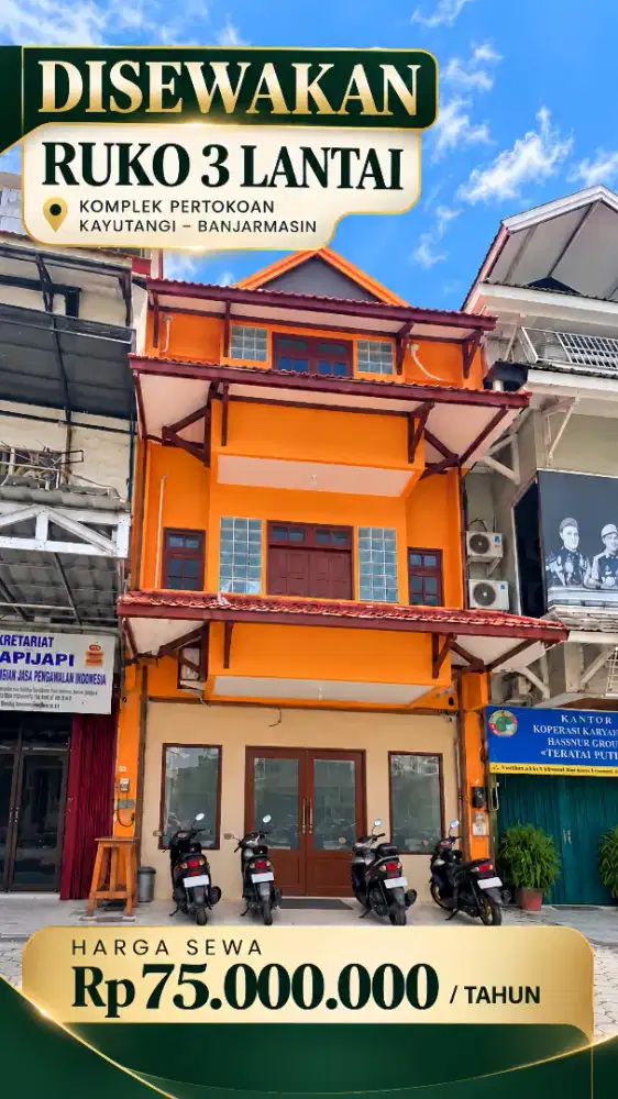 DISEWAKAN RUKO 3 LANTAI – KAYUTANGI BANJARMASIN