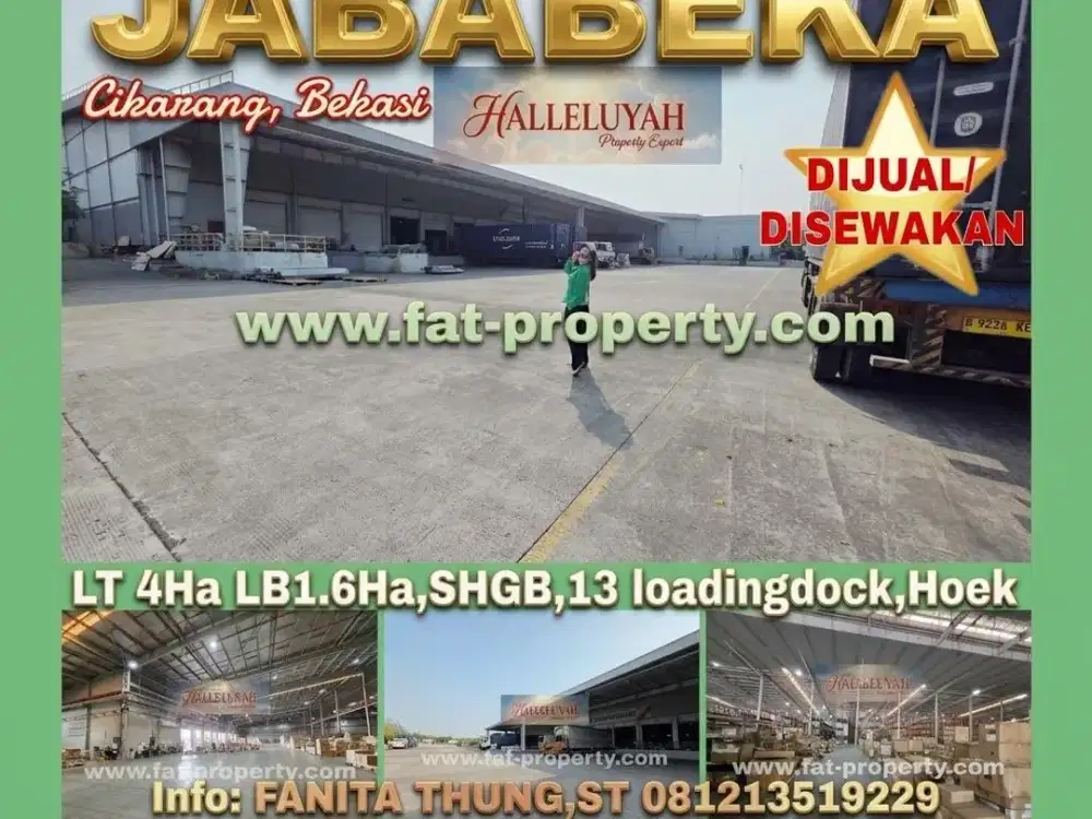 MURAH! DIJUAL/DISEWAKAN GUDANG DI JABABEKA LT4Ha LB1.6Ha,SHGB,16 Loading dock