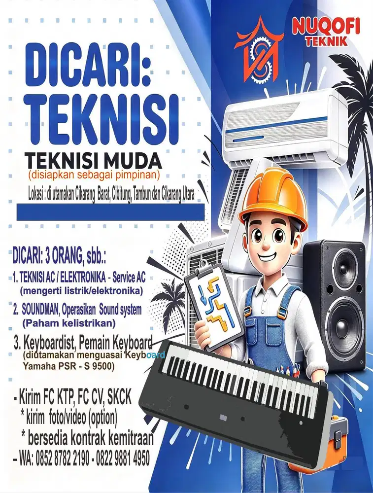 Dicari Teknisi Muda — Siap sebagai pimpinan - usaha