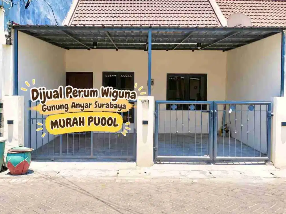 Gunung Anyar Surabaya | Jual Rumah 78 m² Perum Wiguna Tol Tambak Sumur Pondok Candra Juanda UPN MERR