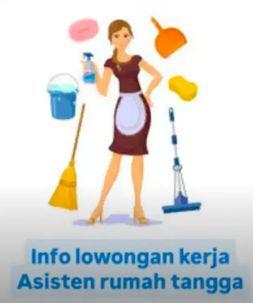 Di Cari ART Serabutan jaga anak Menginap