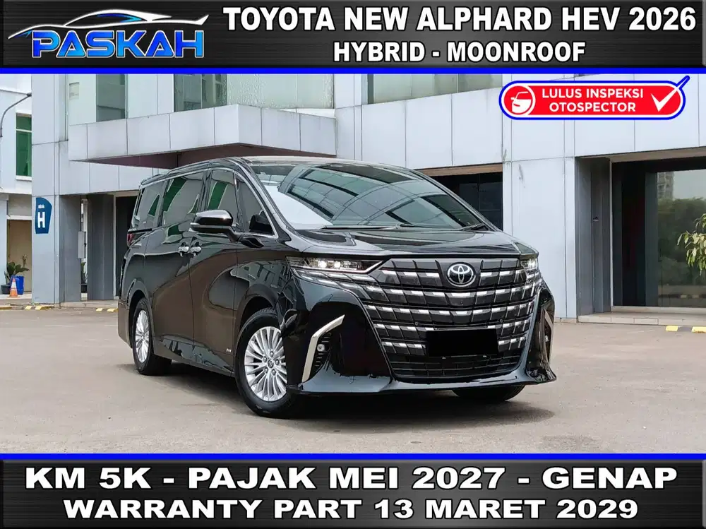 B 888 PAJAK MEI 2027 Bunga 4% Km 5rb TOYOTA ALPHARD HYBRID 2026 HEV