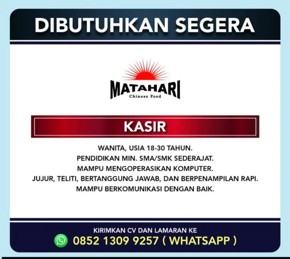 DIBUTUHKAN SEGERA KASIR RESTORAN