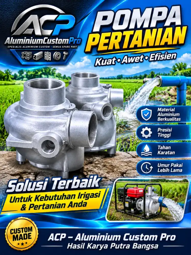 Jasa Custom Sparepart Pompa Pertanian Aluminium | Aluminium Custom Pro