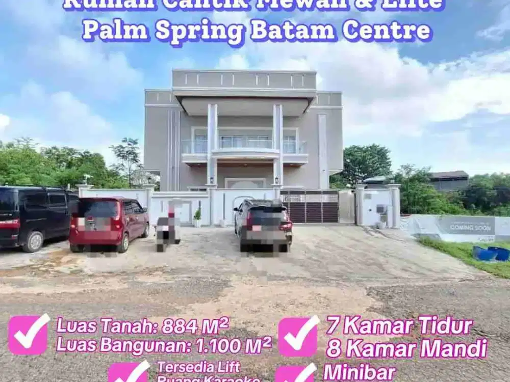 Dijual Rumah Mewah Cantik dan Elite Komplek Palm Spring Batam Centre
