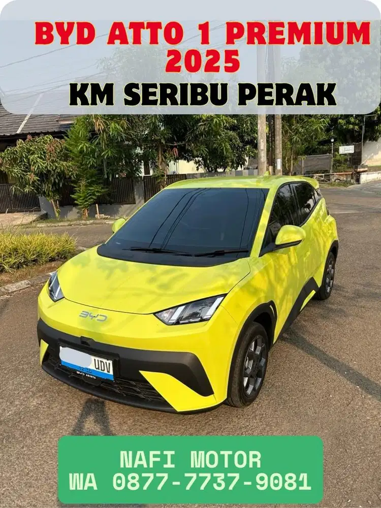 KM 1 Ribu BYD ATTO 1 PREMIUM HARGA CASH