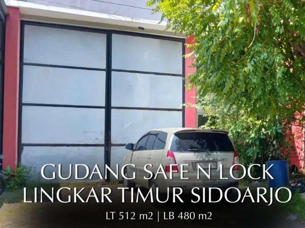 Di sewakan Gudang di Safe n Lock Lingkar Timur Sidoarjo