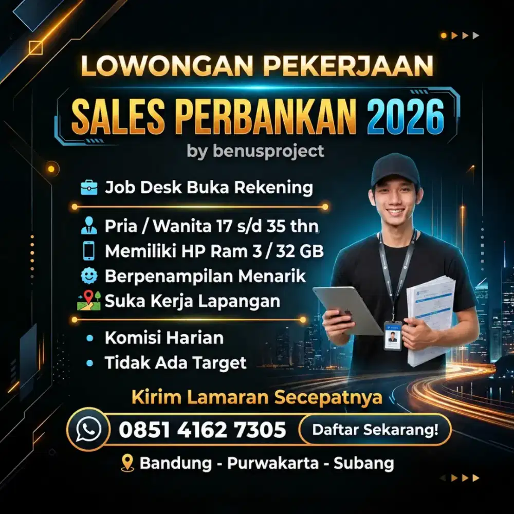 Lowongan Sales Pembukaan Rekening Perbankan