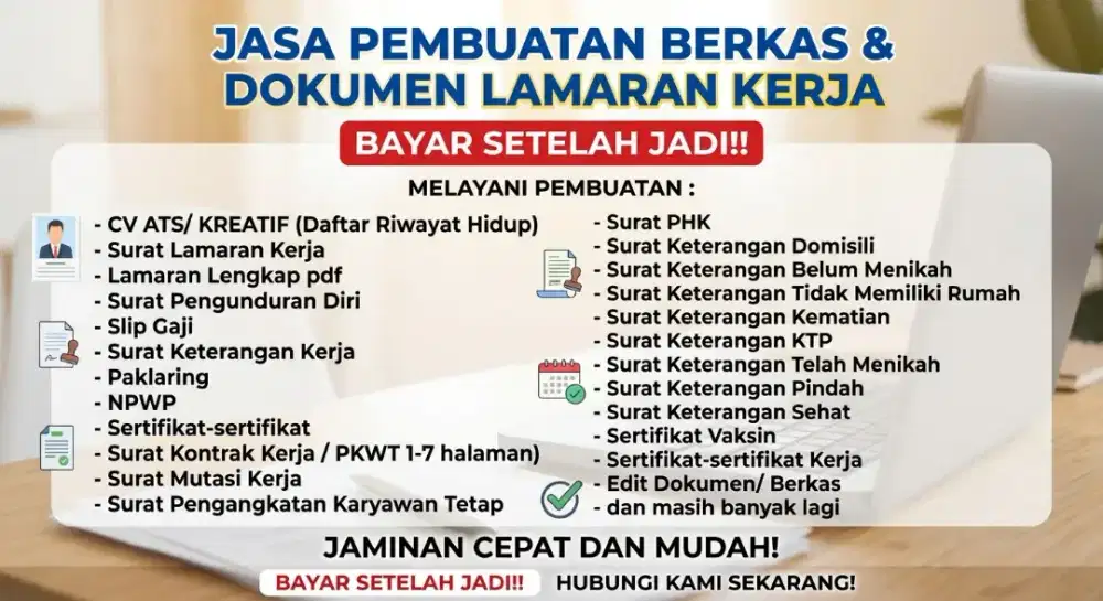 JASA PEMBUATAN BERKAS & DOKUMEN LAMARAN KERJA
