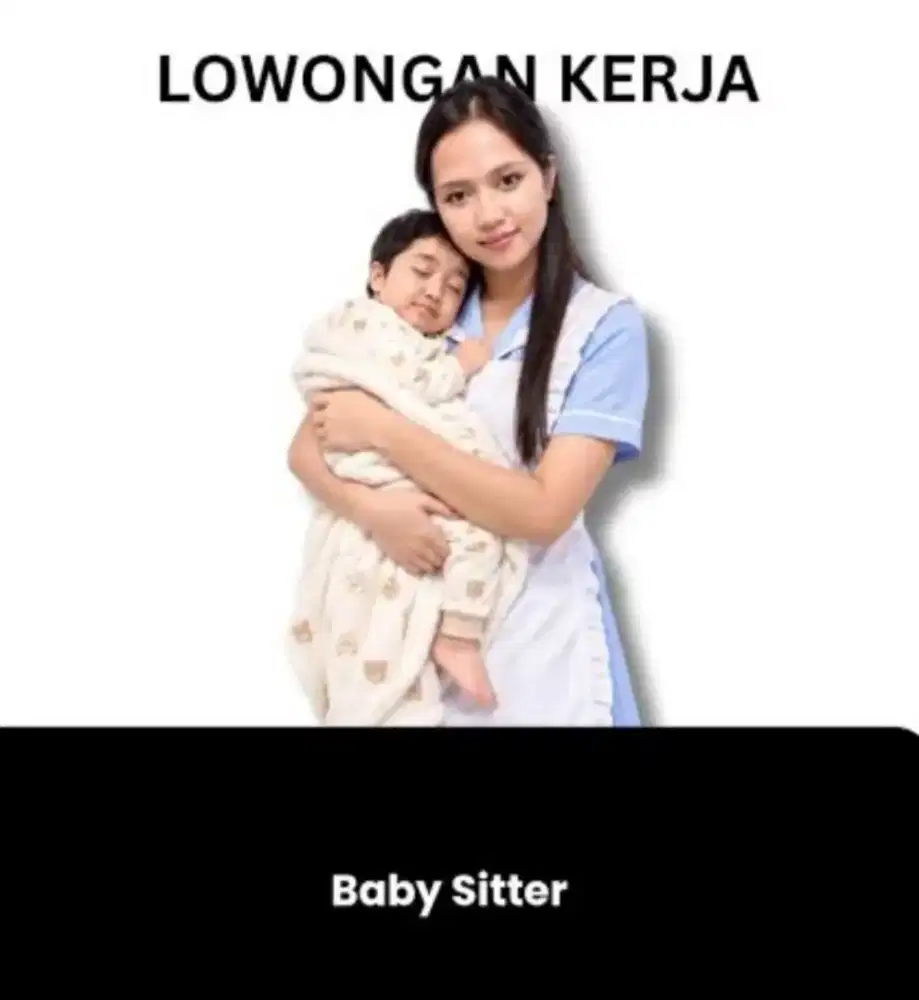Baby sitter / pengasuh anak