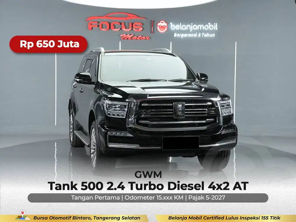 [ GARANSI 5THN ] GWM Tank 500 2.4 Turbo Diesel 4x2 AT 2026/2025/2024