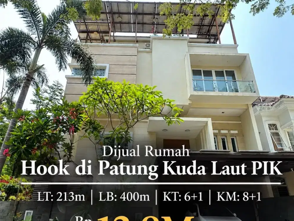 Dijual Rumah Hook di Patung Kuda Laut PIK