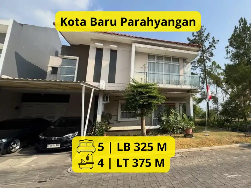 DIJUAL RUMAH HOOK TATAR MAYANGSUNDA – KOTA BARU PARAHYANGAN  LT 375 m² • LB 325 m² • Extra Taman • Open Price 5,5 Miliar