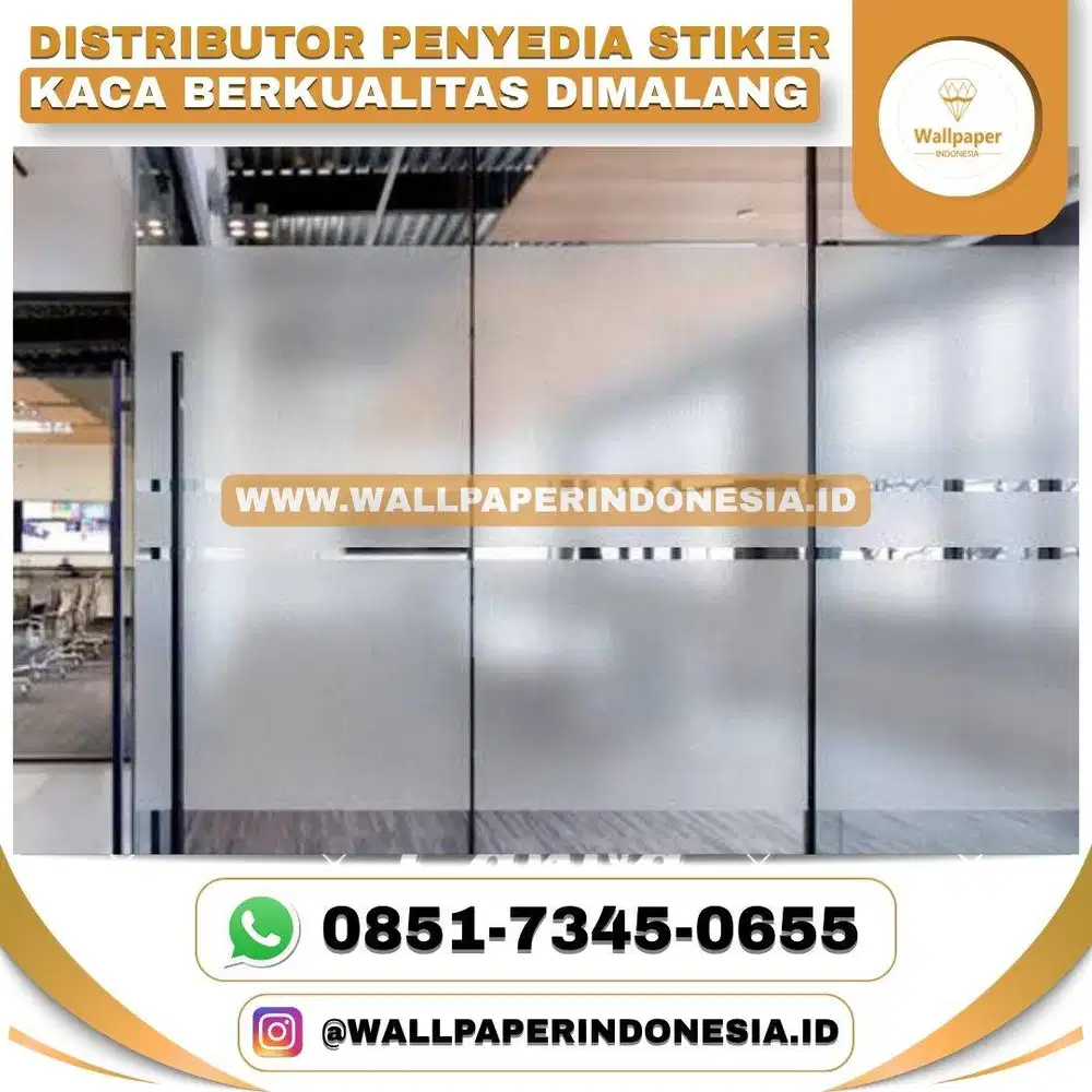 DISTRIBUTOR PENYEDIA STIKER KACA BERKUALITAS DIMALANG