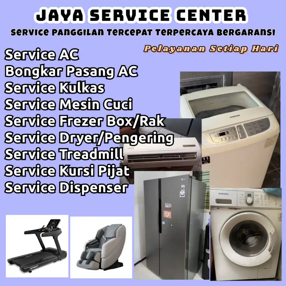 Service Mesin Cuci Kulkas Bongkar Pasang Servis AC Treadmill Dispenser