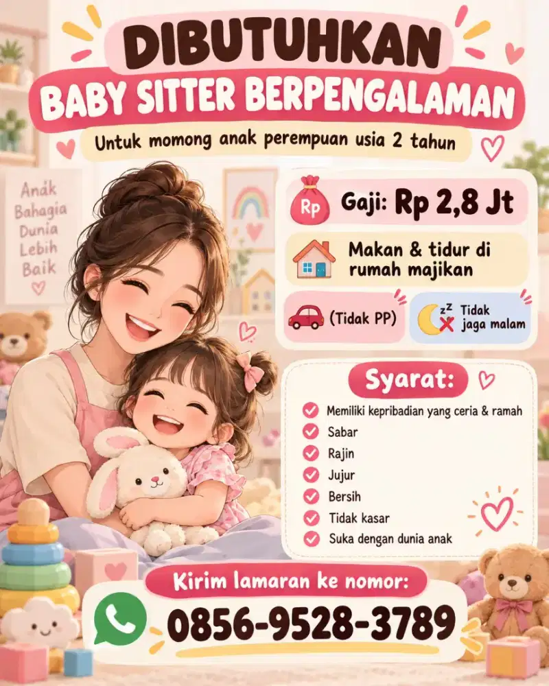 Dibutuhkan Baby Sitter Berpengalaman
