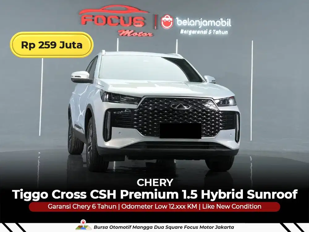 [GARANSI 5THN LOW KM] Chery Tiggo Cross CSH Premium HEV 2024/2025/2026