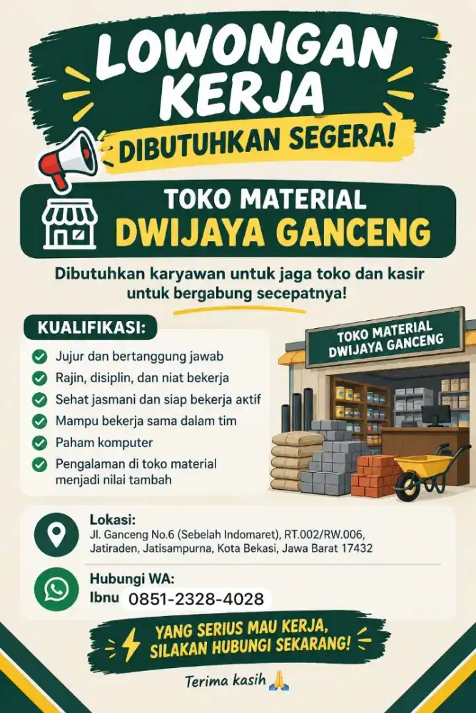 Dibutuhkan karyawan jaga toko material