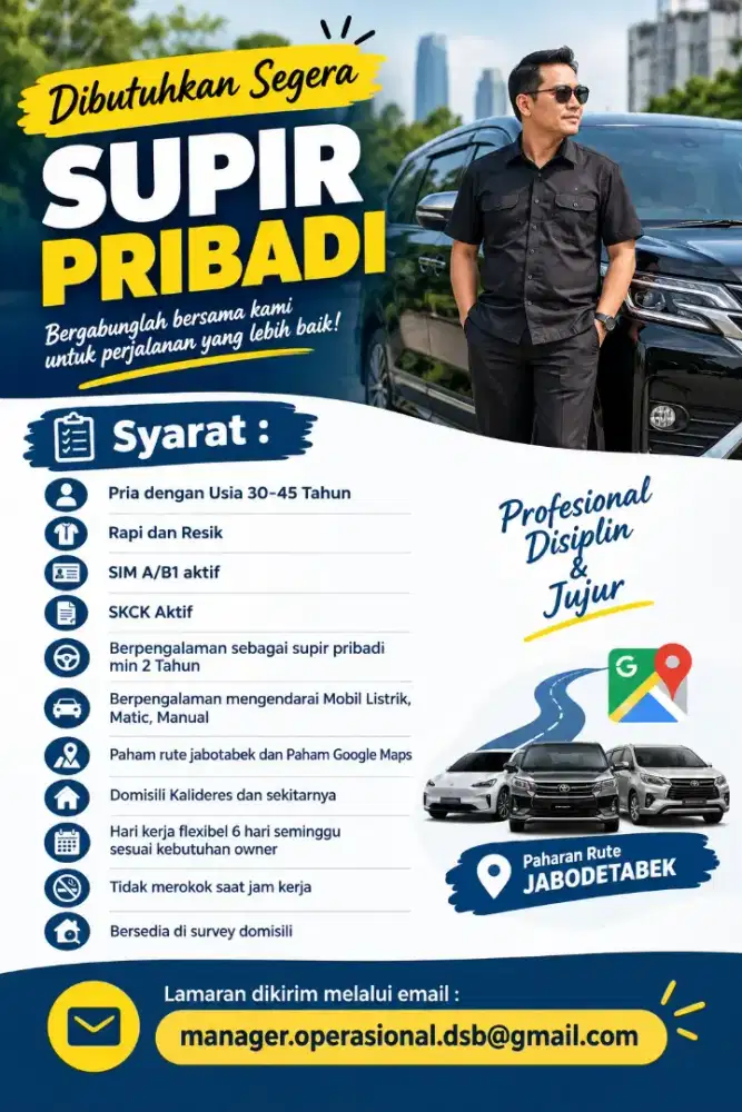 Dibutuhkan Segera Supir Pribadi