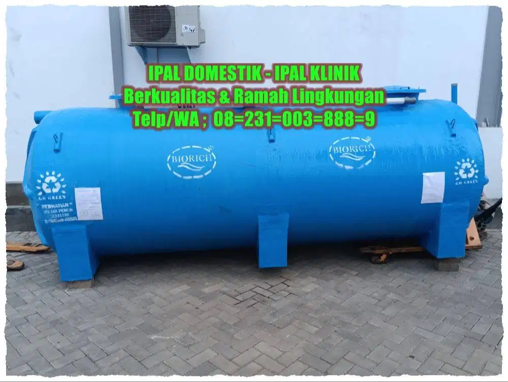 IPAL TANK - IPAL Klinik-IPAL Restoran-IPAL Fiber-IPAL Industri-IPAL Ko