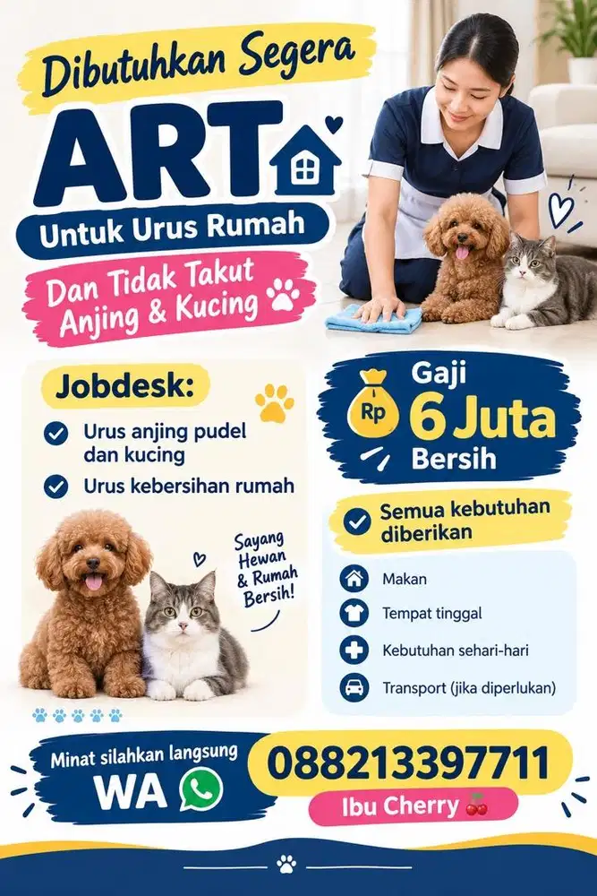 Dibutuhkan art yang bisa rawat anjing khusus wanita