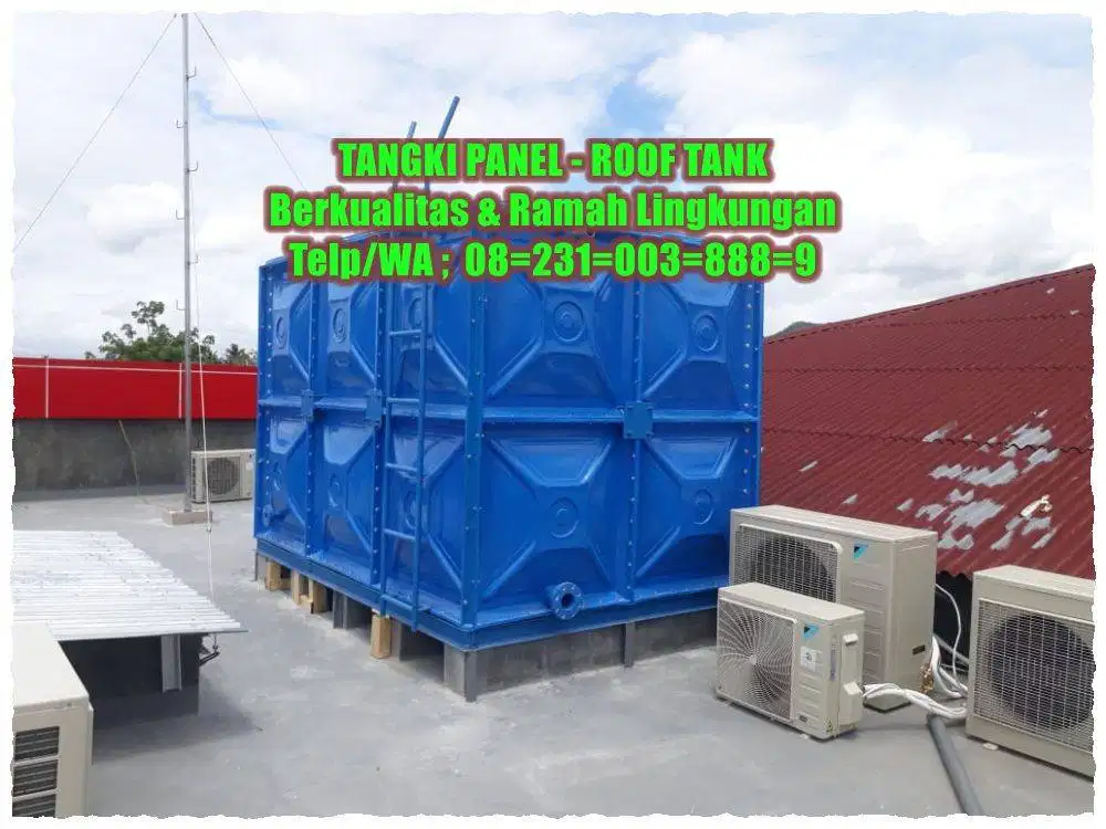ROOF TANK - KOTAK - ROOFTANK FIBER - TANGKI AIR FIBERGLASS - TANGKI PA