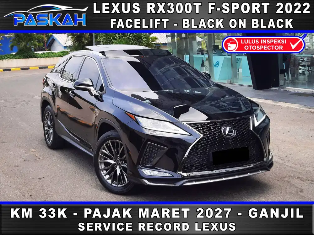 BUNGA 4% GANJIL PAJAK 2027 LEXUS RX300 F SPORT 2022 RX 300 SPORT 22