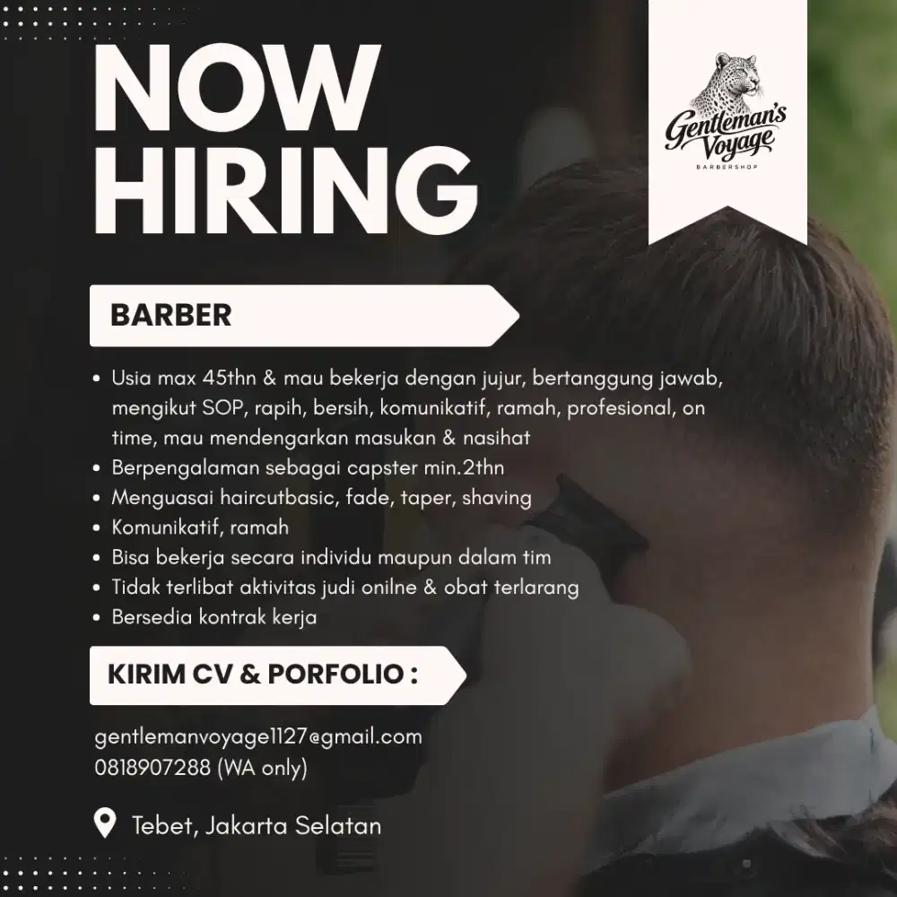 NOW HIRING BARBER/CAPSTER