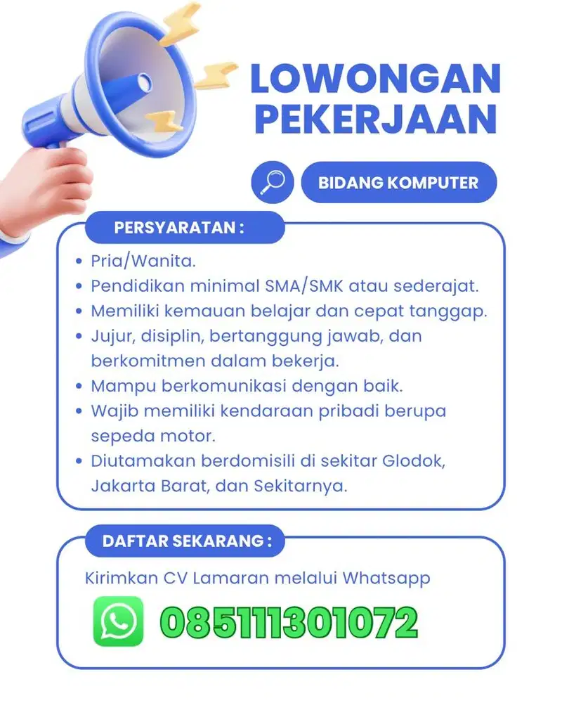 LOWONGAN KERJA - BIDANG KOMPUTER - DOMISILI GLODOK