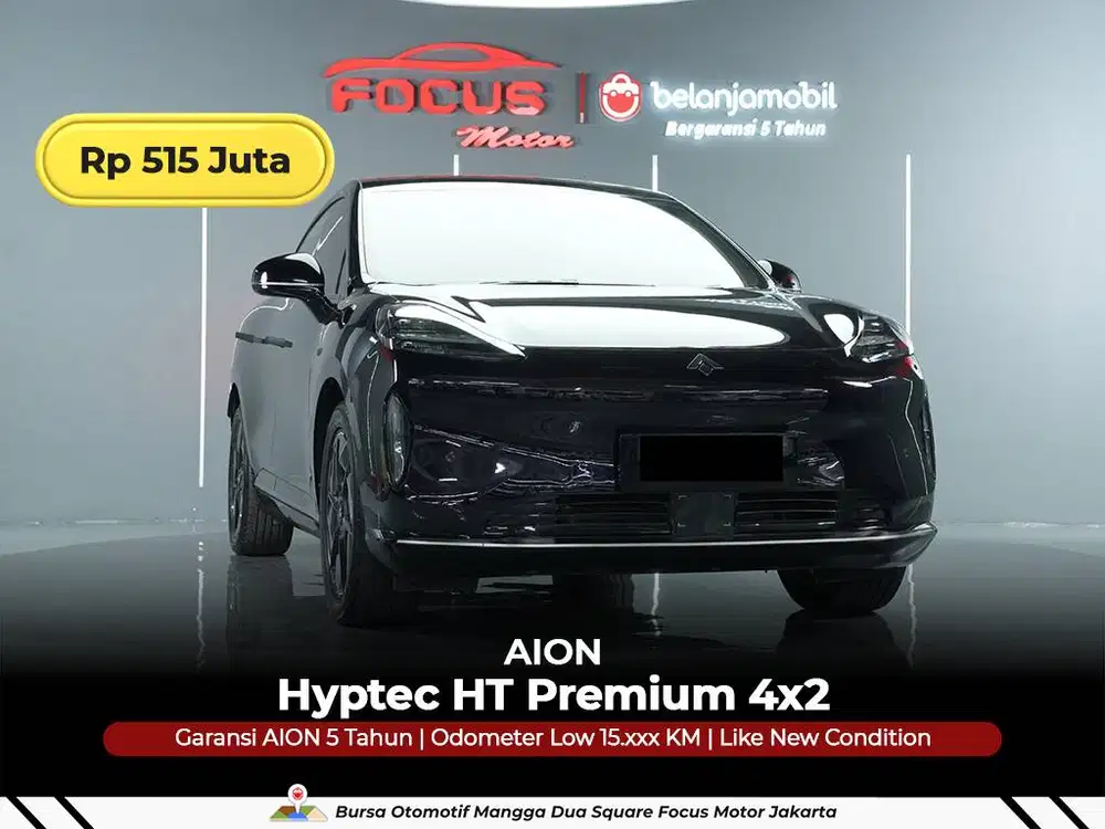 [ GARANSI 5THN LOW KM ] AION Hyptec HT Premium 4x2 2023/2024/2025