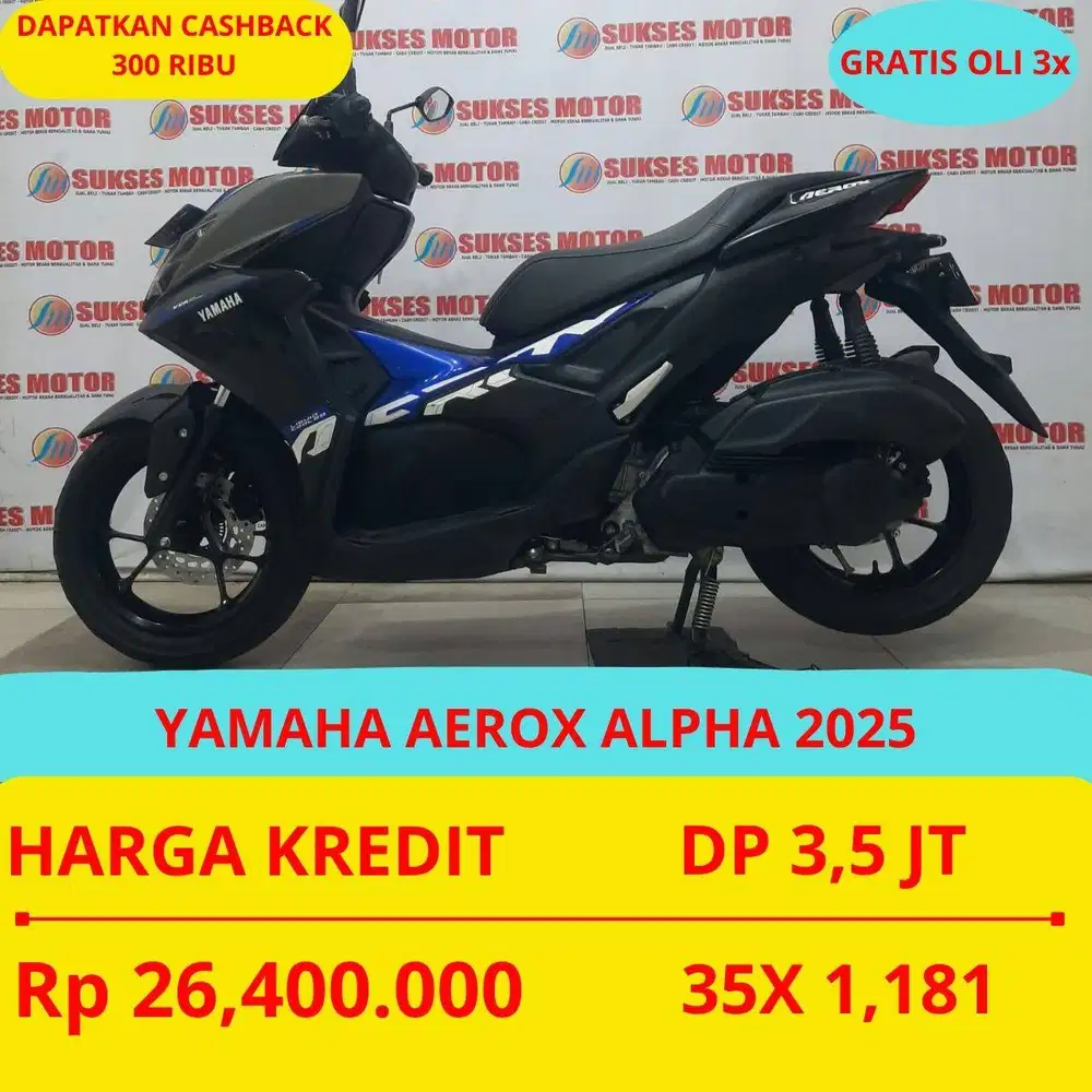 YAMAHA AEROX ALPHA 2025 DP MURAH 3,5 JUTA GUYSS