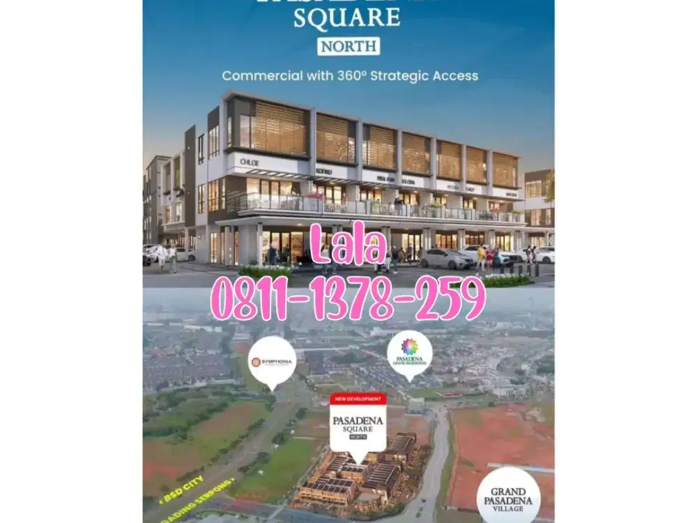 Terbaru! Pasadena North Square Kawasan Bisnis40ha Ruko Terbesar 4,5x14