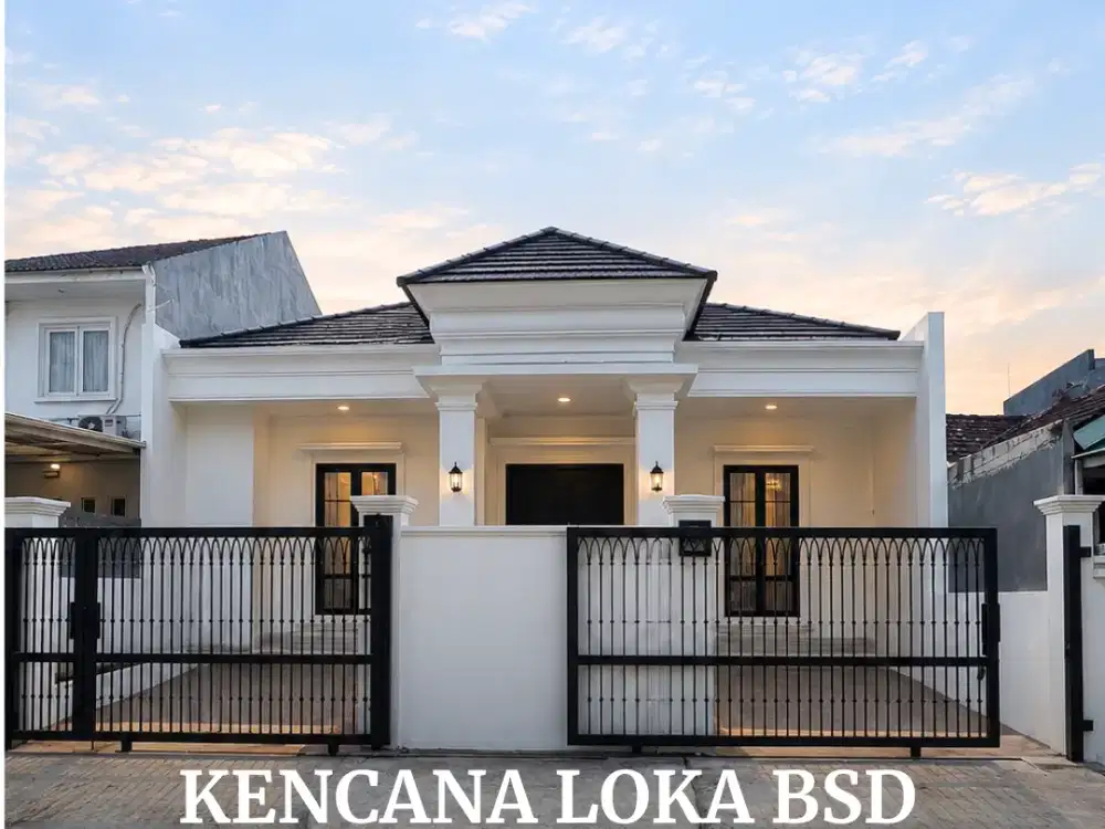 RUMAH BARU LUAS 1 LANTAI KENCANA LOKA BSD