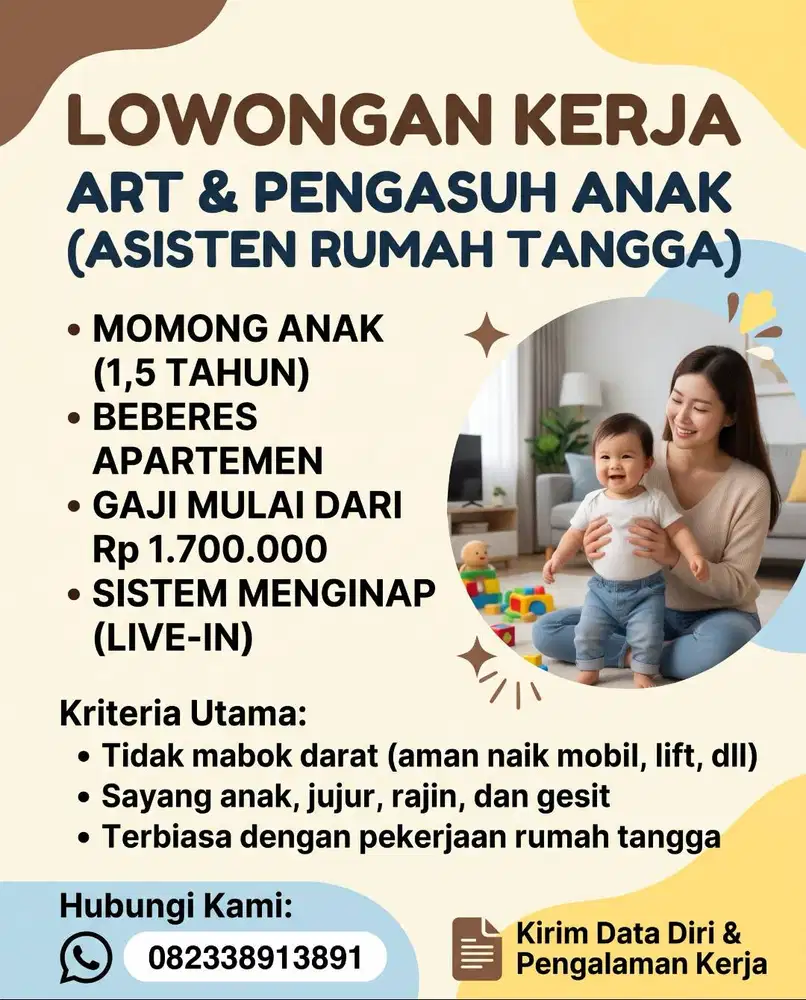 Dicari ART Momong + Bebersih Apartemen