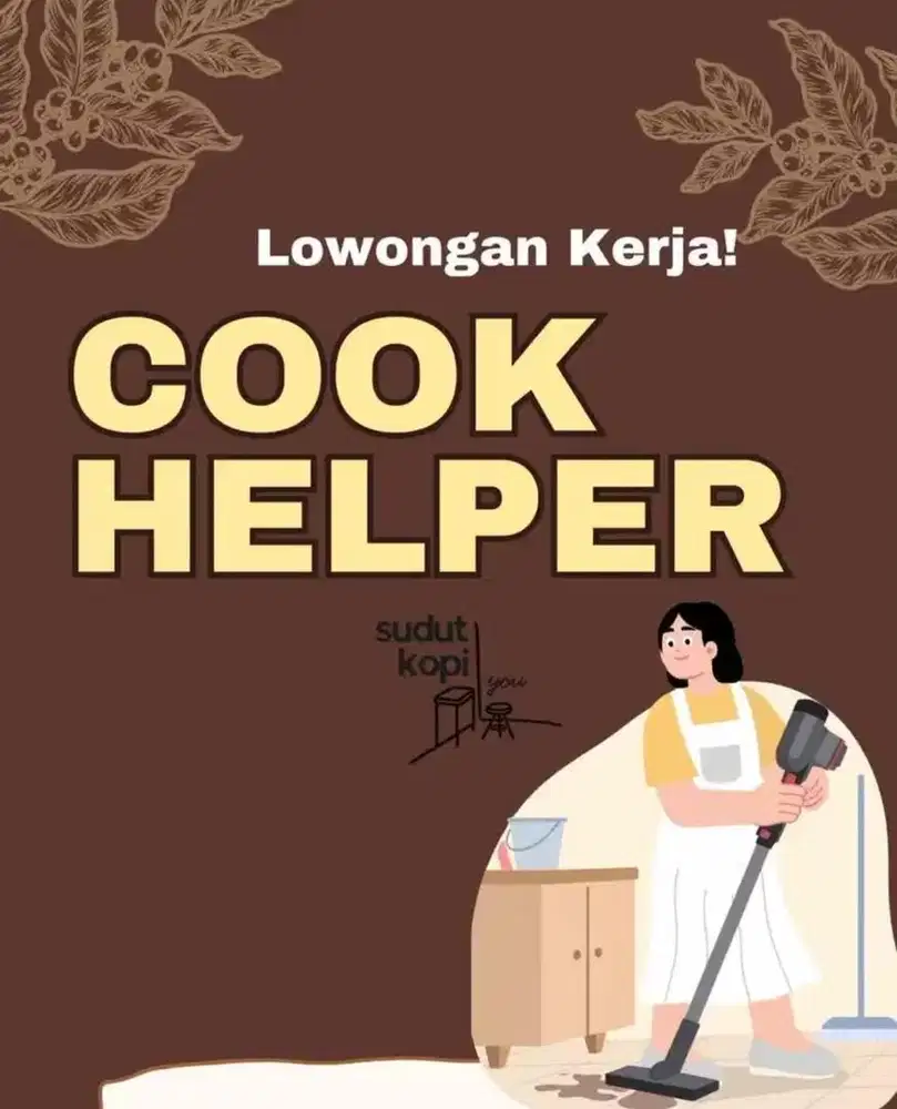 LOWONGAN KERJA HELPER, COOK HELPER