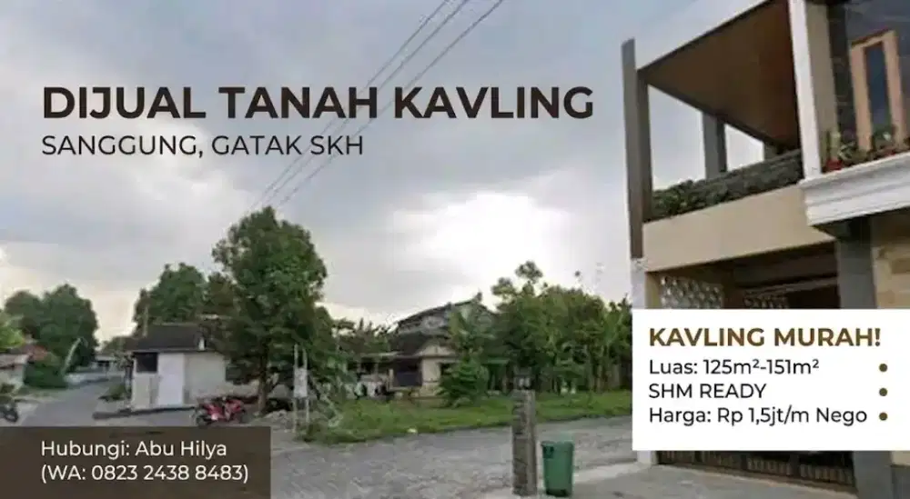 DIJUAL TANAH KAVLING SANGGUNG GATAK SKH TIMUR SMK KES CITRA MEDIKA)