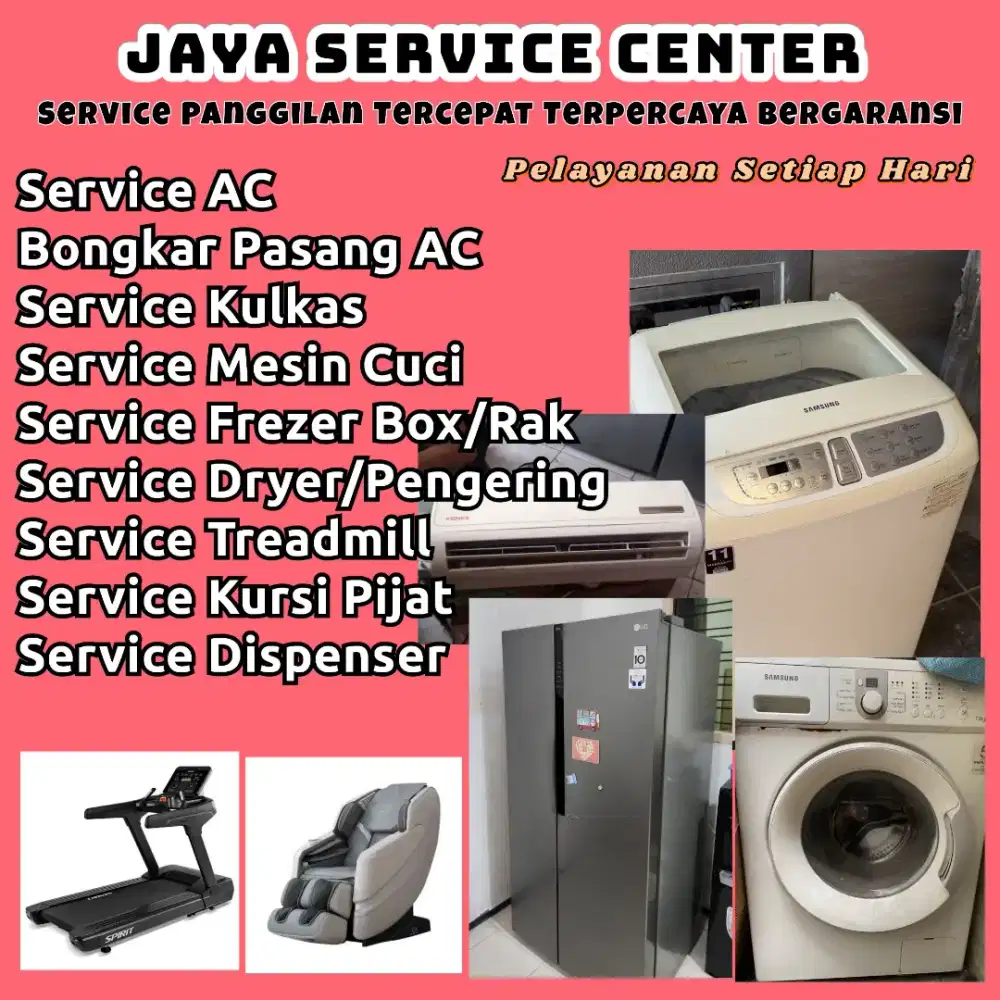 Service Mesin Cuci Kulkas Frezer Bongkar Pasang AC Servis AC Treadmill