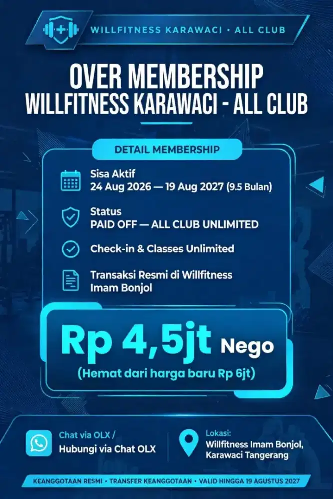 over membership wilfitnes Karawaci all club 9.5 bulan paid off murah