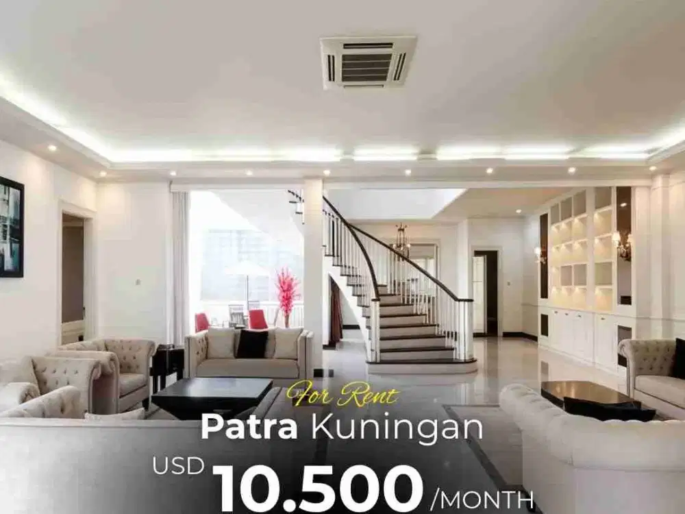For Rent Rumah Mewah di Patra Kuningan