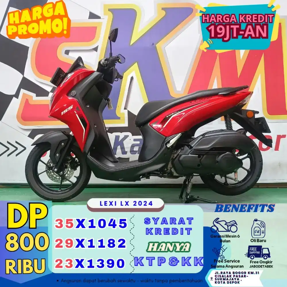 LEXI  LX 2024 DP 800 Ribu Angsuran Ringan Proses Cepat